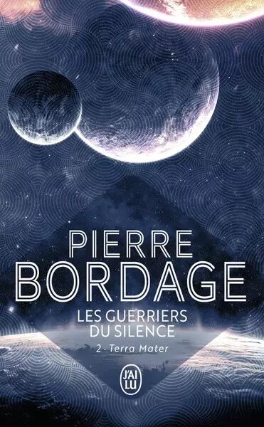 Les Guerriers Du Silence Terra Mater Livres De Science Fiction J