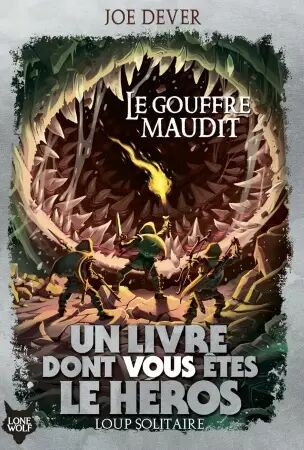 Loup Solitaire Tome 04 - Le Gouffre Maudit