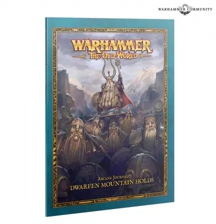 Arcane Journal: Dwarfen Mountain Holds (Anglais) - Warhammer the Old World - Games Workshop