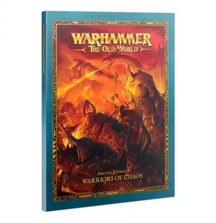 Arcane Journal: Warriors Of Chaos (anglais) - Warhammer the Old World 