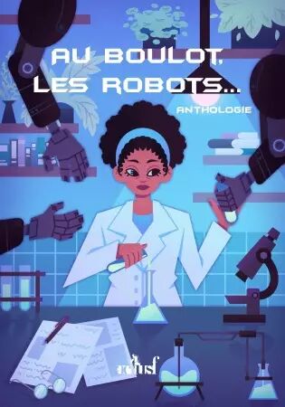 Au boulot, les robots... - ActuSF