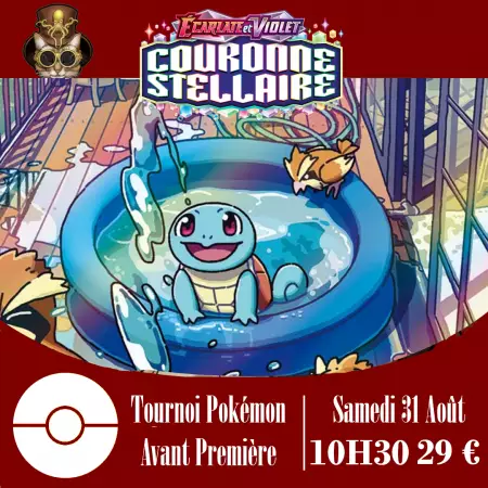 Avant-Première - EV07 : Couronne Stellaire - 31/08/2024 - 10h30