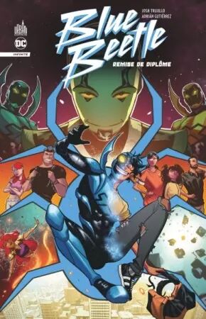 Blue Beetle Infinite - Remise de diplôme