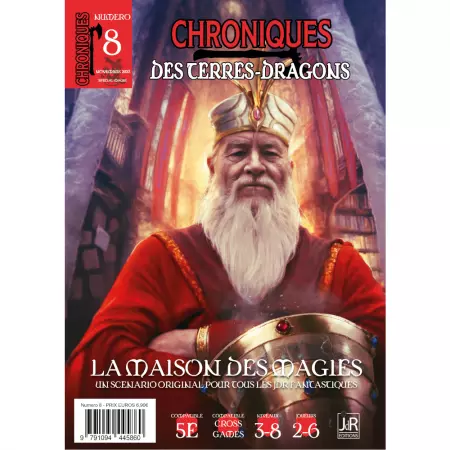 Chroniques des terres-dragons - Numéro 8 - La maison des magies 