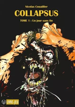 Collapsus - Tome 1 : Un jour sans fin - Editions Alkonost