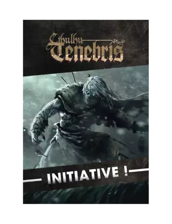 Cthulhu Tenebris Initiative !