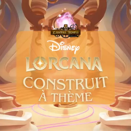 Disney Lorcana TCG - Ligue - Tournoi construit à thème - 31/08/2024 - 14h30