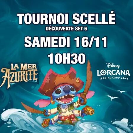 Disney Lorcana TCG - Tournoi Découverte Scellé - 16/11/2024 - 10h30