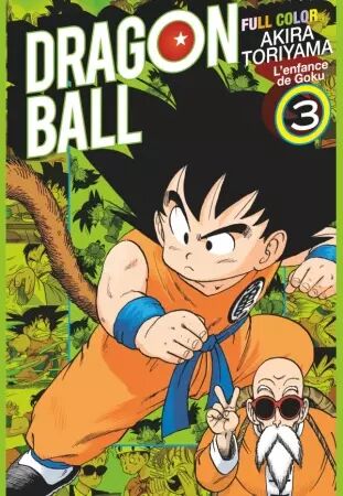 Dragon Ball - Full Color - L\'enfance de Goku - Tome 3 -  Akira Toriyama - Glénat