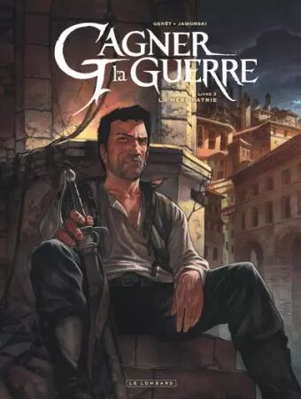 Gagner la guerre - Tome 3 - La Mère patrie