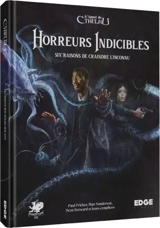 L\'Appel de Cthulhu : Horreurs Indicibles