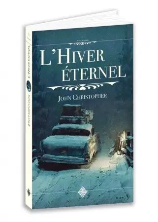  L\'hiver éternel - John Christopher - Terre De Brume 