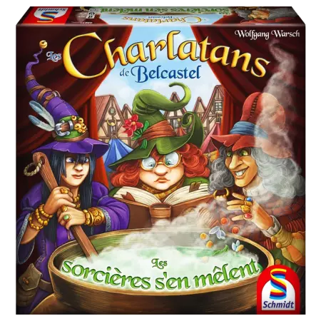 Les Charlatans de Belcastel - Extension Les Sorcières s\'en mêlent - Wolfgang Warsch -  Schmidt