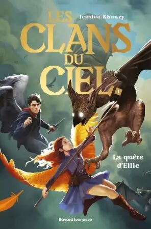 Les clans du ciel - Tome 01 - La Quête d\'Ellie - Bayard jeunesse