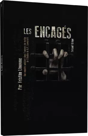 Les Encagés (seconde édition) 