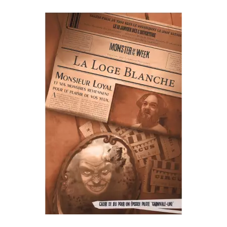 Monster of the Week - La Loge blanche