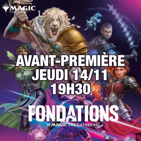 MTG : Fondations (14/11 - 19h30) - Avant-Première 