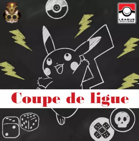 Pokemon - Coupe de ligue - 25/05/2024 - 10h30