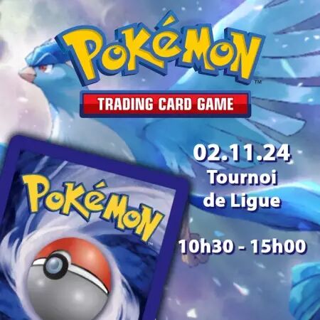 Pokemon - Défis de ligue - 02/11/2024 - 10h30