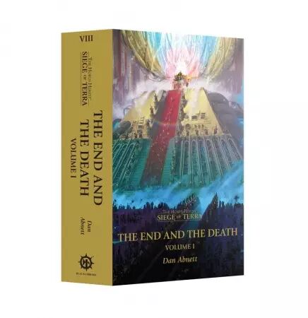 The End and the Death Volume 1 (Paperback) The Horus Heresy: Siege of Terra Book 8 (Anglais) - Dan Abnett - Black Library