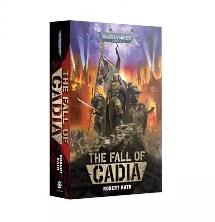 The Fall of Cadia (Paperback) (Anglais) - Robert Rath - Black Library