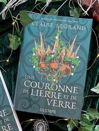  Une couronne de lierre et de verre (édition collector) - Claire Legrand 