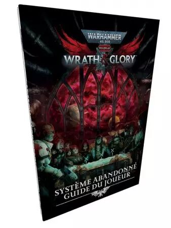 Warhammer 40K - Jeu de rôle - Wrath & Glory : Guide du joueur - Khaos Project